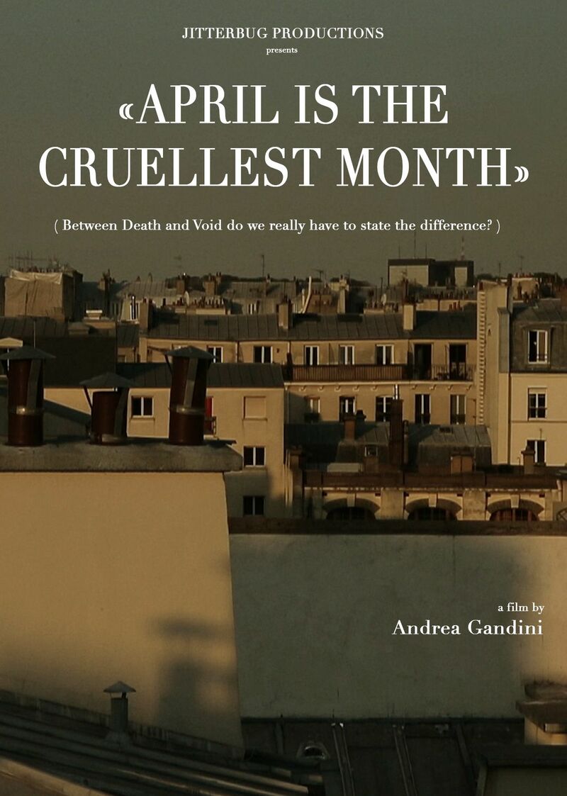 APRIL IS THE CRUELLEST MONTH - a Video Art by Andrea Gandini