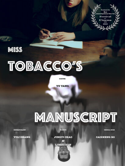 Miss Tobacco’s Manuscript - a Video Art Artowrk by Yu Yang