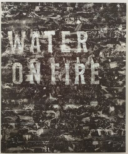 WATER ON FIRE  - a Paint Artowrk by #unmancone
