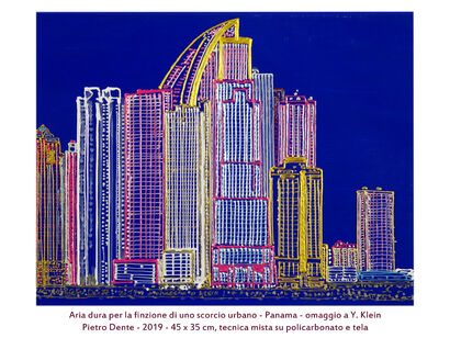 Aria dura per la finzione di uno scorcio urbano Panama - omaggio a Yves Klein - A Paint Artwork by Pietro Dente
