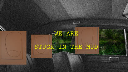 WE ARE STUCK IN THE MUD - A Video Art Artwork by Kiki Kouniari