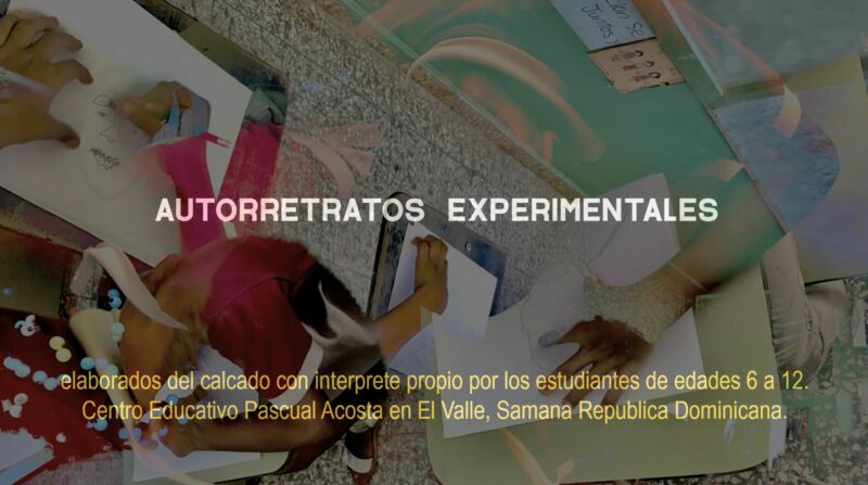 Experimental Self Portraits illustrated by 6-12 year old kids from Centro Educativo Pascual Acosta, Samana D.R. - a Video Art by Anastasia Romanovna