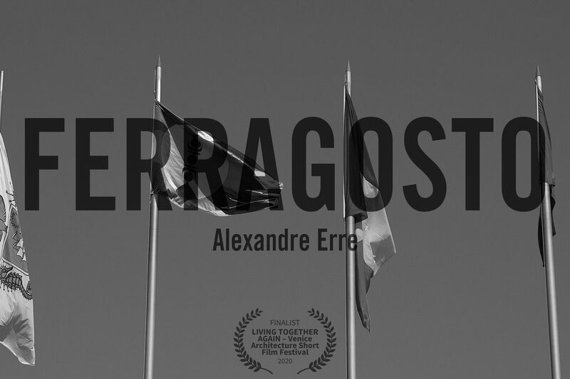 Ferragosto - a Video Art by Alexandre Erre