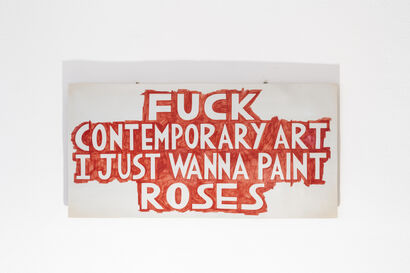 FUCK CONTEMPORARY ART I JUST WANNA PAINT ROSES - a Sculpture & Installation Artowrk by Luce Raggi
