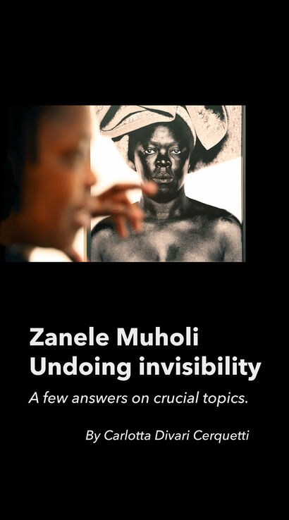 Zanele Muholi - Undoing Invisibility - a Video Art Artowrk by Carlotta Divari Cerquetti