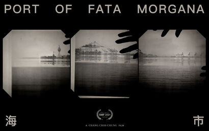 PORT OF FATA MORGANA - a Video Art Artowrk by Chih-Chung Chang
