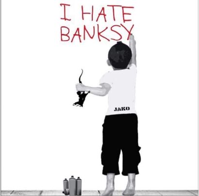 I HATE BANKSY - a Digital Art Artowrk by Manuel Giacometti Art