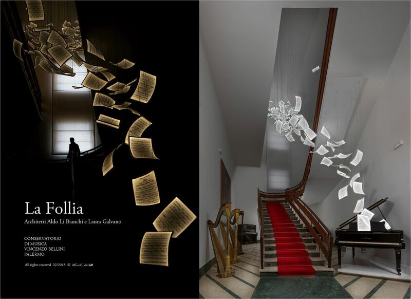 La Follia - a Art Design by LiBianchiGalvanoArchitetti