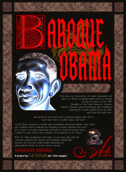 Baroque Obama: A Cole DeVerlle Concept - a Digital Art Artowrk by Cole DeVerlle