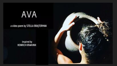 Ava - a Video Art Artowrk by Stella Brajterman