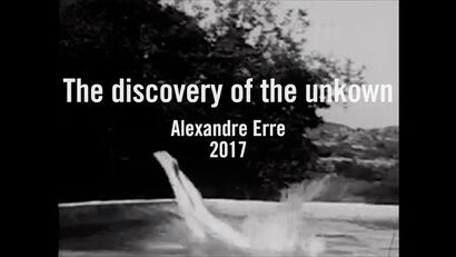 The discovery of the unknown - A Video Art Artwork by Alexandre Erre