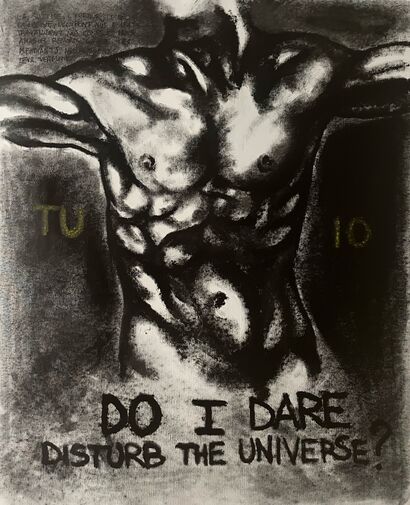 Do I dare disturb the universe? - a Paint Artowrk by Gianluca Lattuada