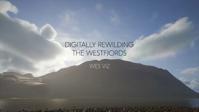Digitally Rewilding The Westfjords - a Video Art Artowrk by Wes Viz